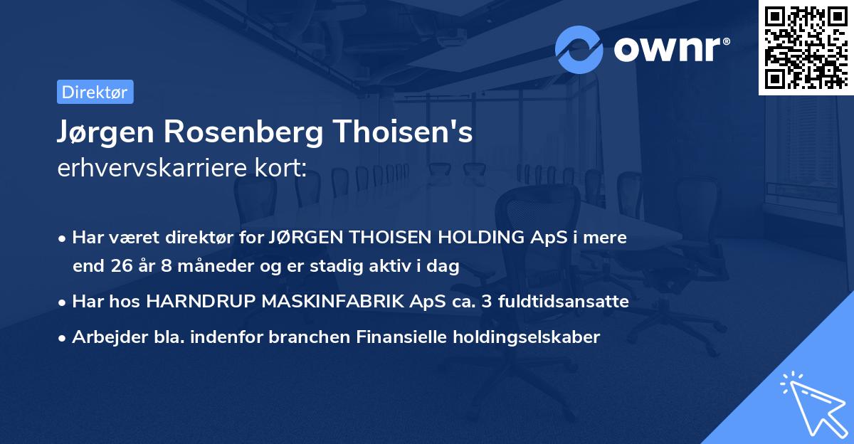 Jørgen Rosenberg Thoisen's erhvervskarriere kort
