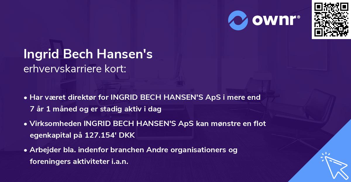 Ingrid Bech Hansen's erhvervskarriere kort