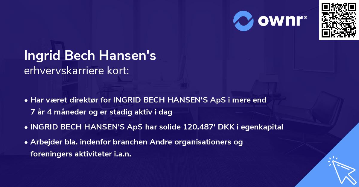 Ingrid Bech Hansen's erhvervskarriere kort