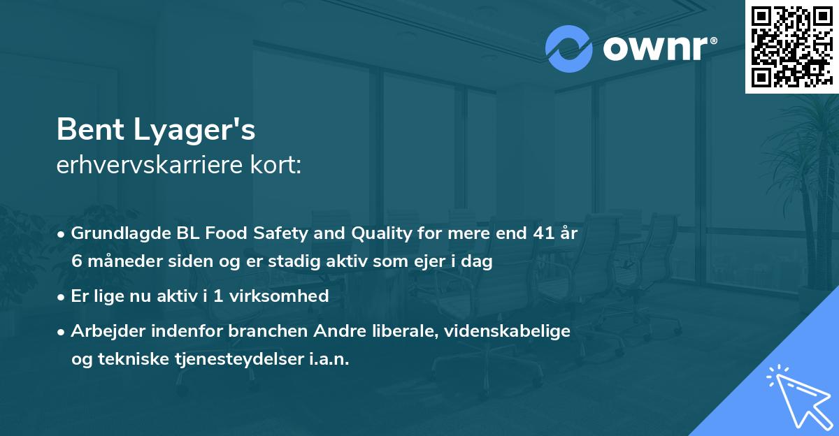 Bent Lyager's erhvervskarriere kort