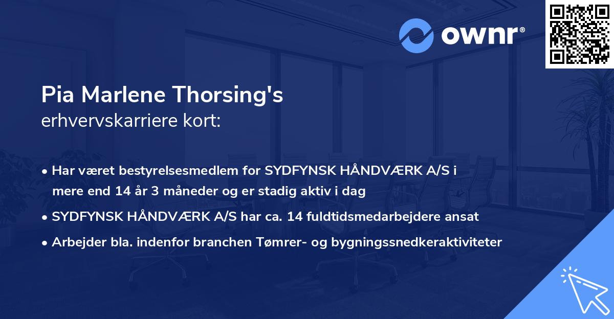 Pia Marlene Thorsing's erhvervskarriere kort