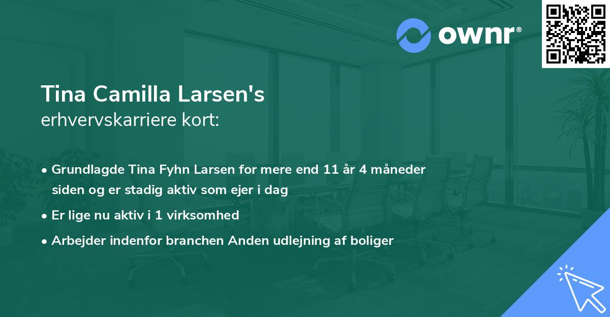 Tina Camilla Larsen's erhvervskarriere kort