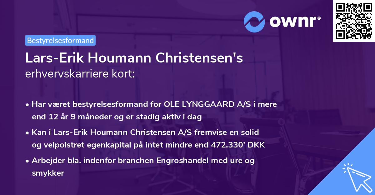 Lars-Erik Houmann Christensen's erhvervskarriere kort