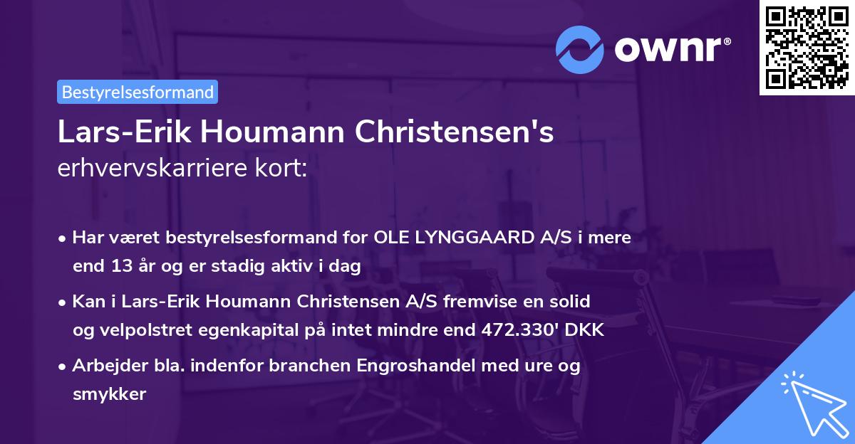 Lars-Erik Houmann Christensen's erhvervskarriere kort