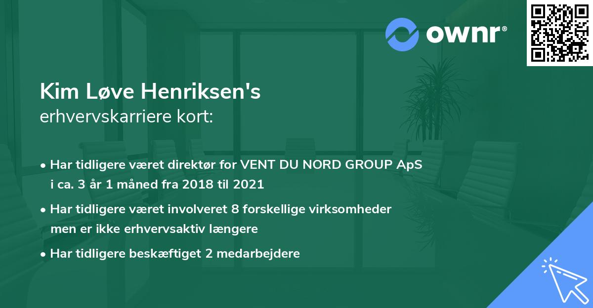 Kim Løve Henriksen's erhvervskarriere kort