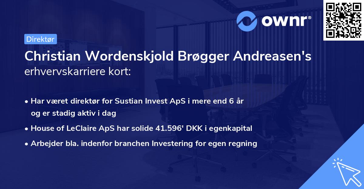 Christian Wordenskjold Brøgger Andreasen's erhvervskarriere kort