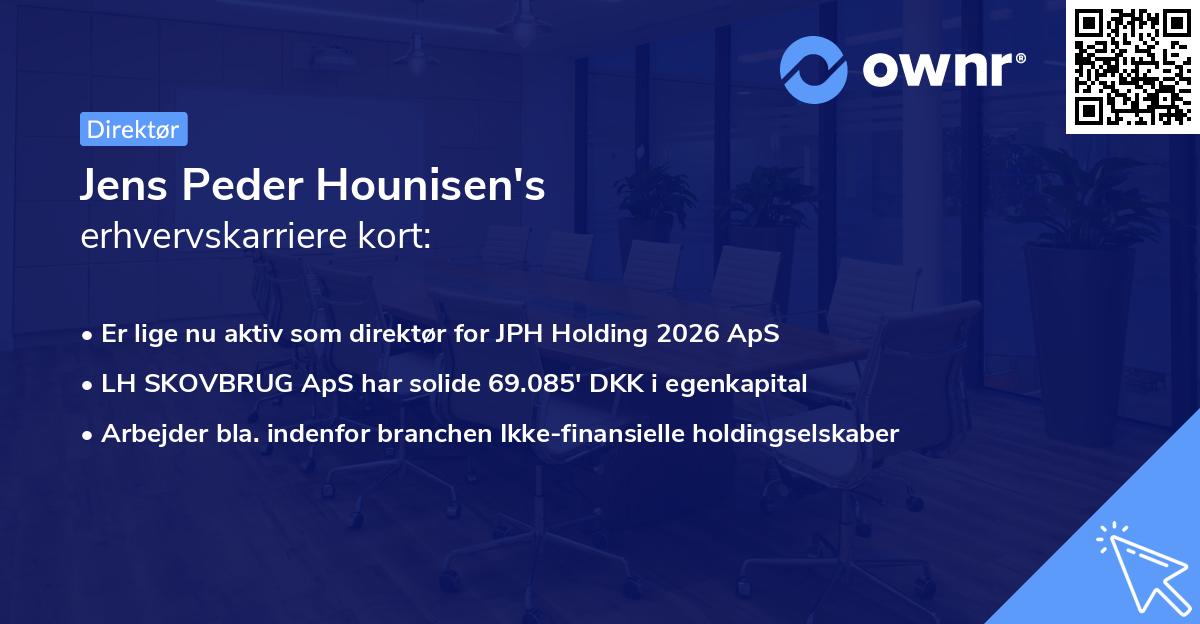 Jens Peder Hounisen's erhvervskarriere kort