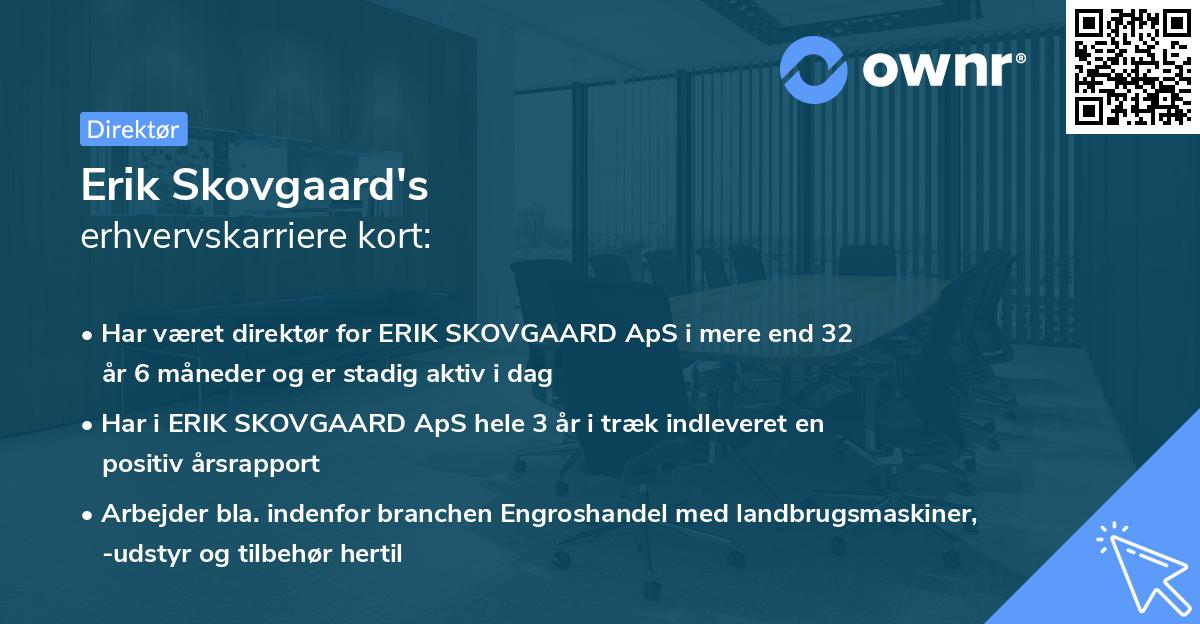 Erik Skovgaard's erhvervskarriere kort