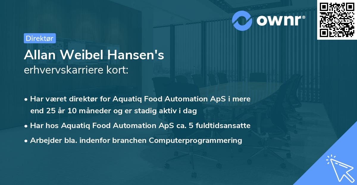 Allan Weibel Hansen's erhvervskarriere kort