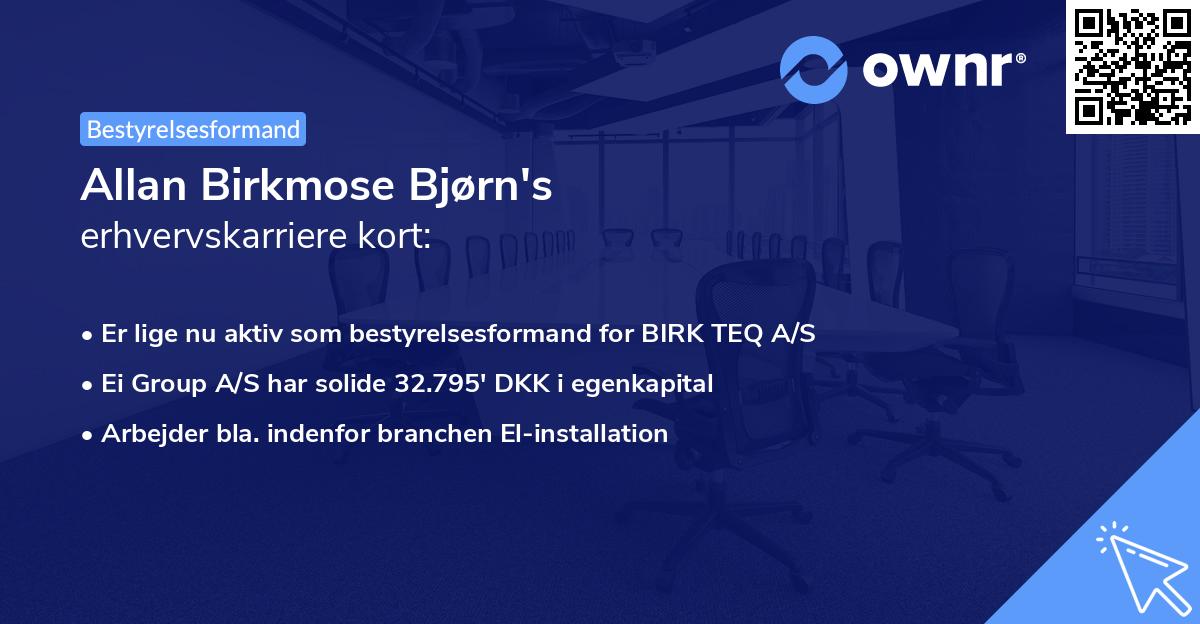 Allan Birkmose Bjørn's erhvervskarriere kort