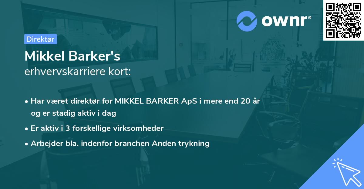 Mikkel Barker's erhvervskarriere kort