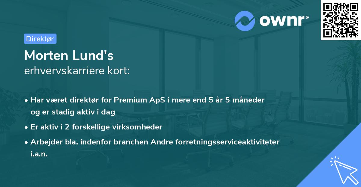 Morten Lund's erhvervskarriere kort