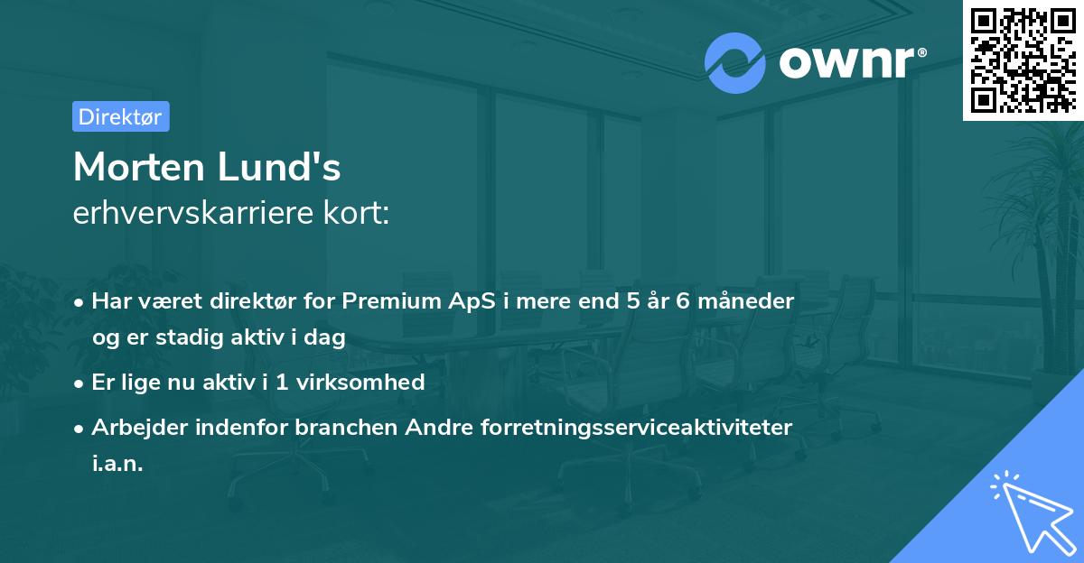Morten Lund's erhvervskarriere kort