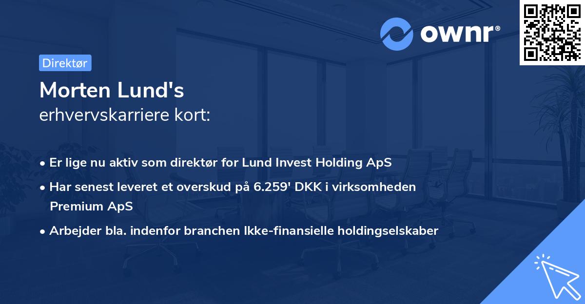 Morten Lund's erhvervskarriere kort