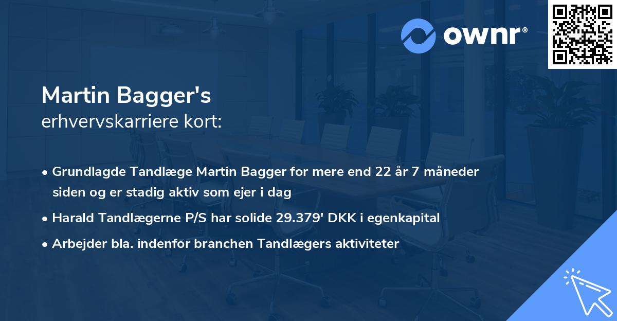Martin Bagger's erhvervskarriere kort