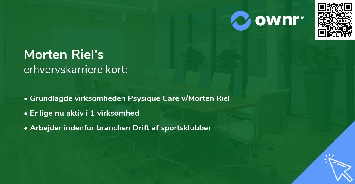 Morten Riel's erhvervskarriere kort