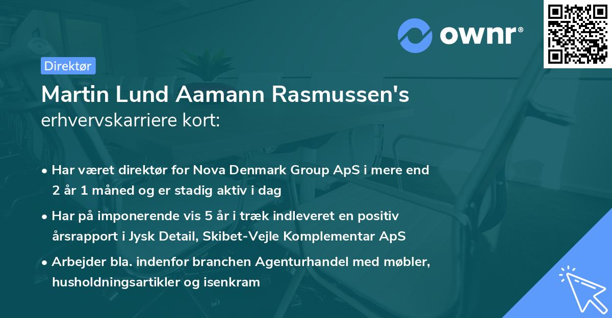 Martin Lund Aamann Rasmussen's erhvervskarriere kort