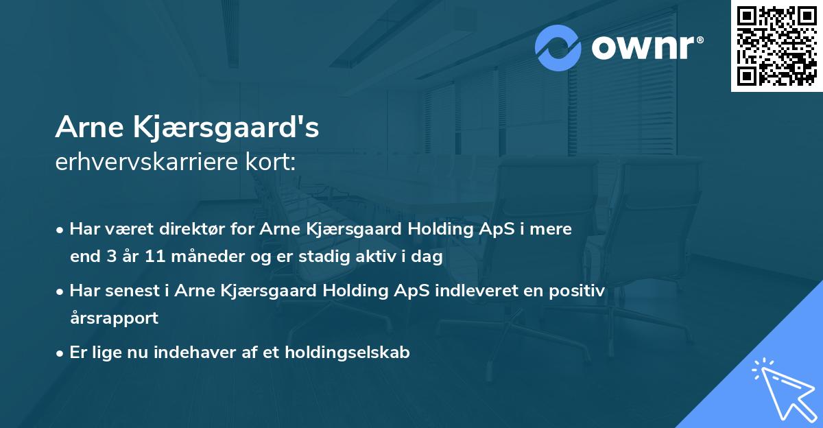 Arne Kjærsgaard's erhvervskarriere kort