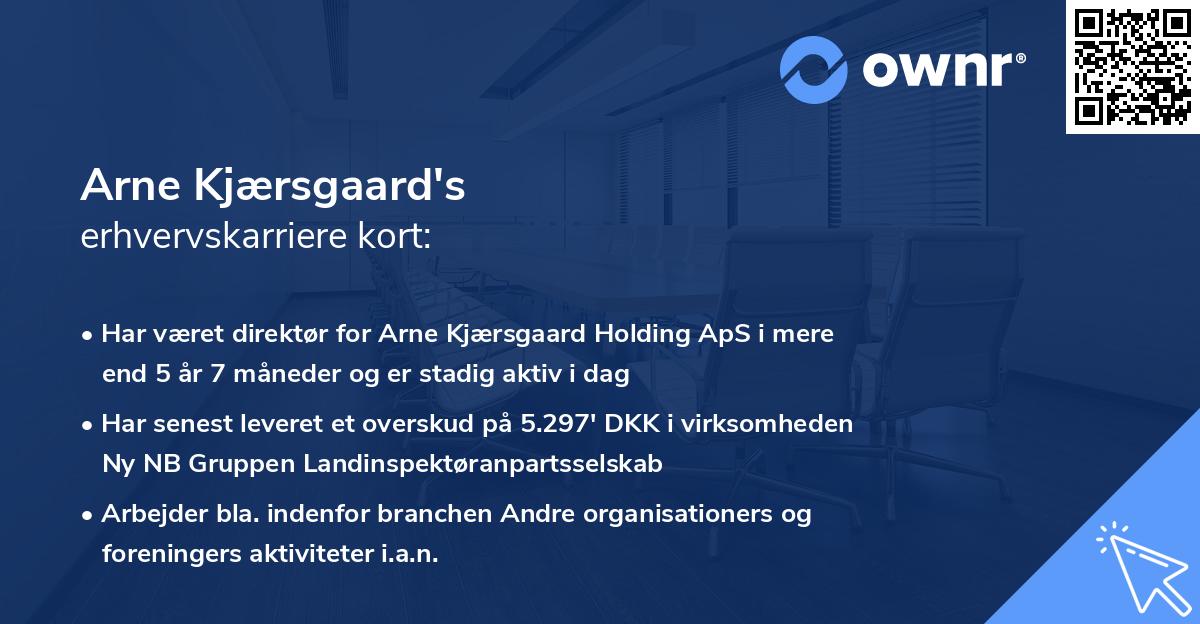 Arne Kjærsgaard's erhvervskarriere kort