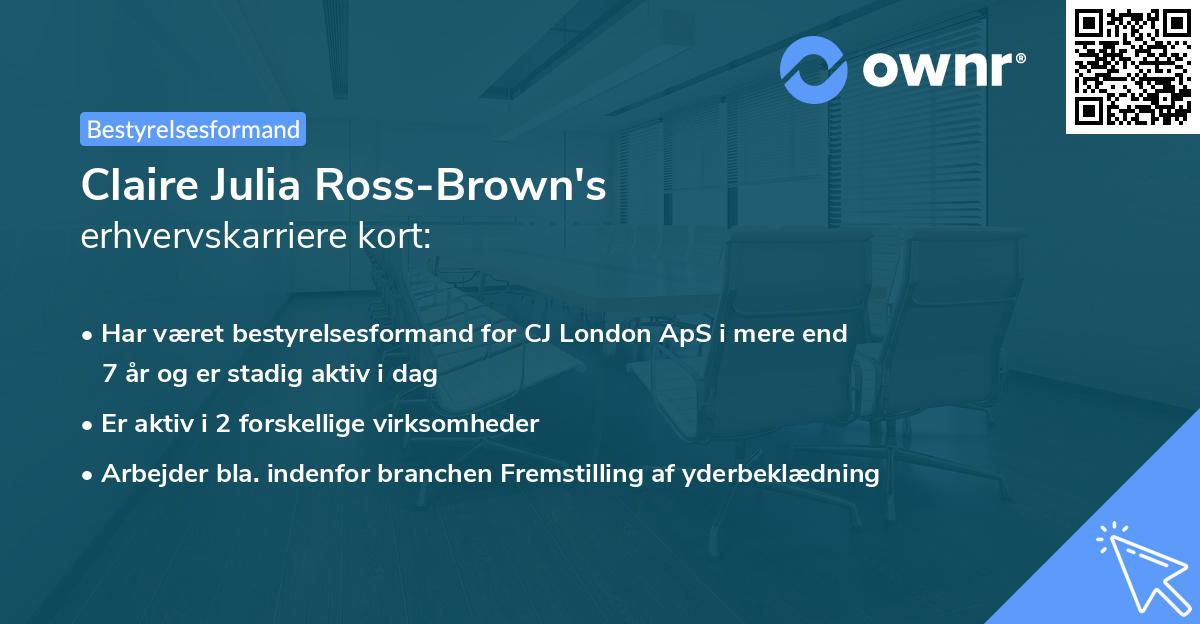 Claire Julia Ross-Brown's erhvervskarriere kort