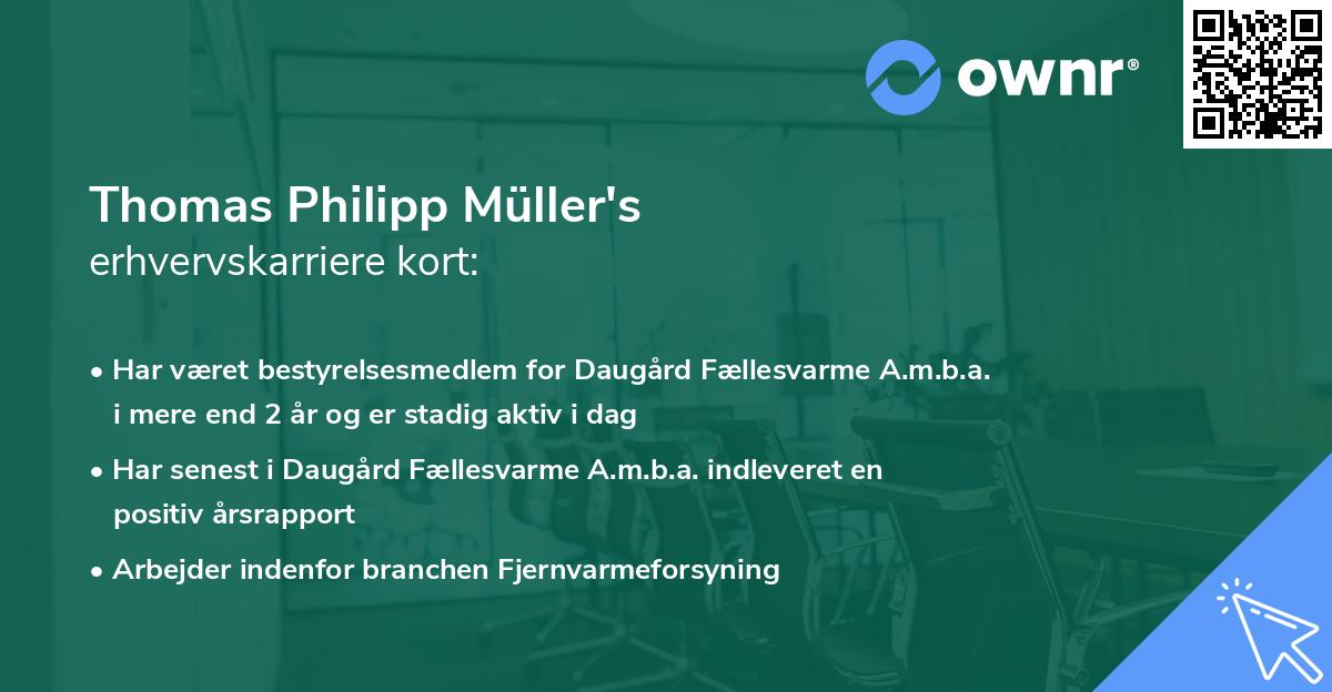 Thomas Philipp Müller's erhvervskarriere kort