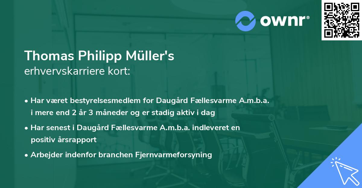 Thomas Philipp Müller's erhvervskarriere kort