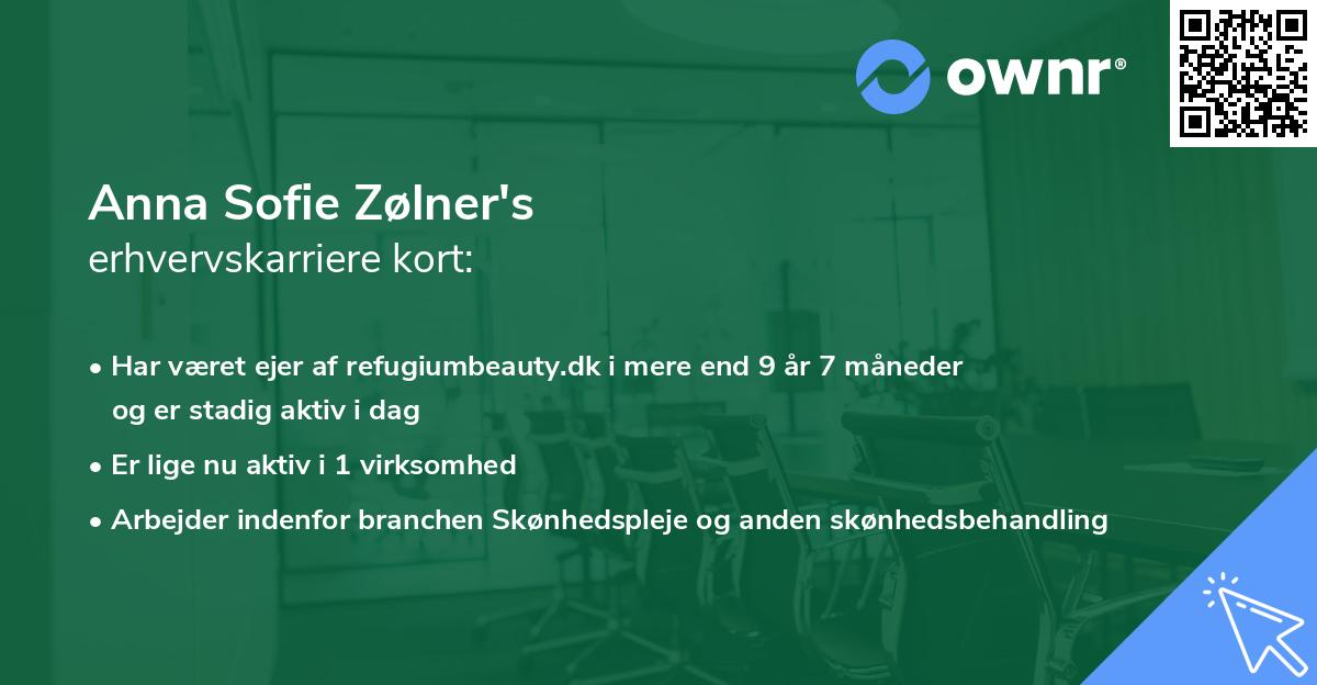 Anna Sofie Zølner's erhvervskarriere kort