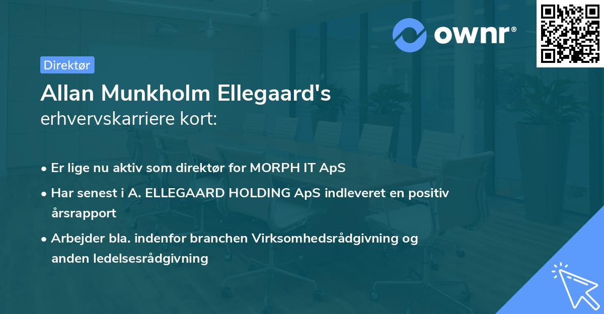 Allan Munkholm Ellegaard's erhvervskarriere kort