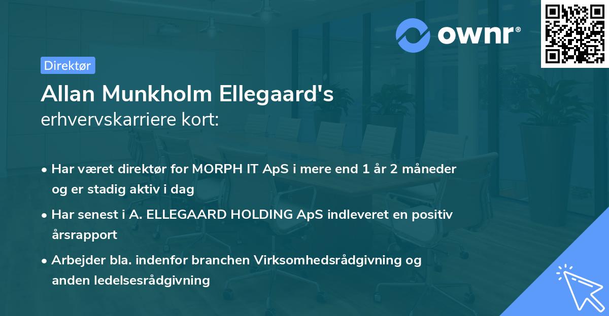 Allan Munkholm Ellegaard's erhvervskarriere kort