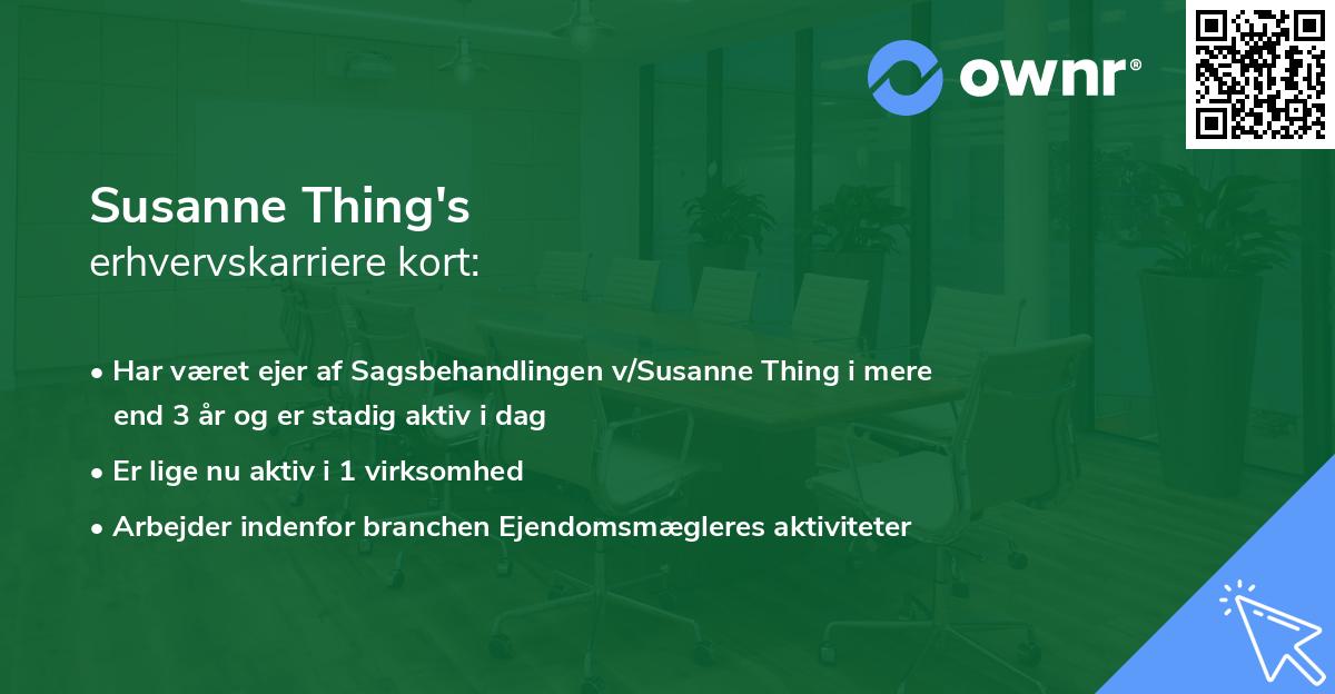 Susanne Thing's erhvervskarriere kort