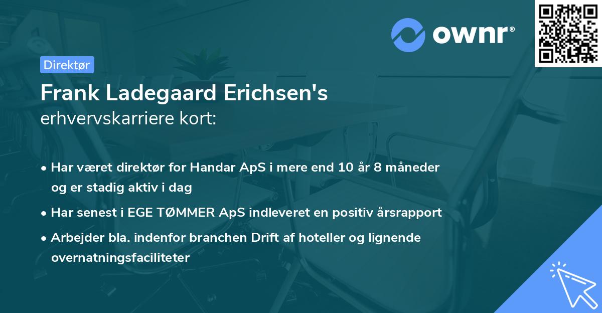 Frank Ladegaard Erichsen's erhvervskarriere kort
