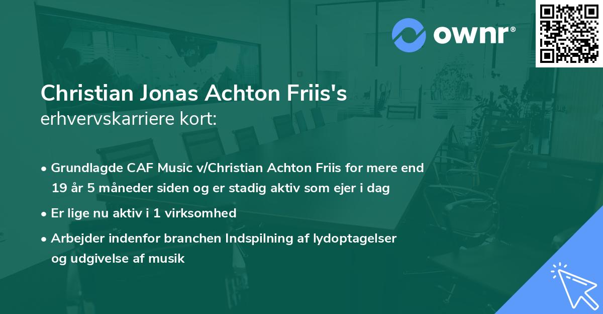 Christian Jonas Achton Friis's erhvervskarriere kort