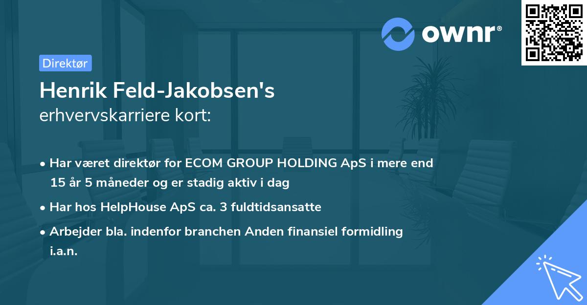 Henrik Feld-Jakobsen's erhvervskarriere kort