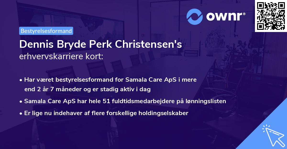 Dennis Bryde Perk Christensen's erhvervskarriere kort