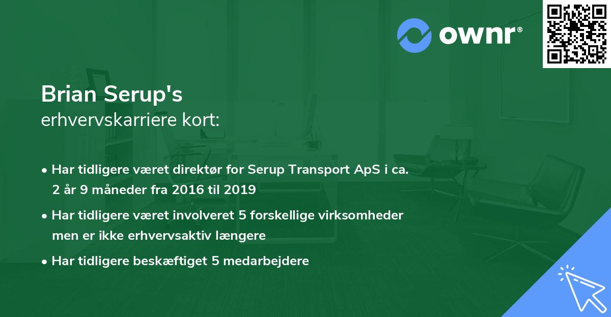Brian Serup's erhvervskarriere kort
