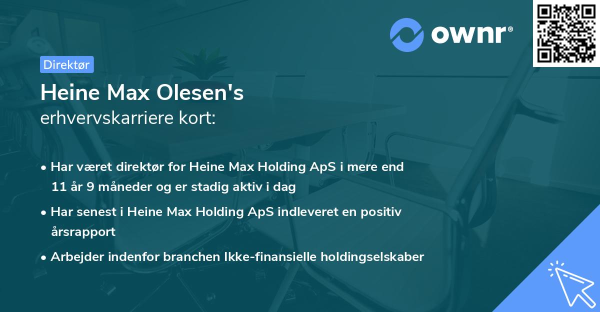 Heine Max Olesen's erhvervskarriere kort