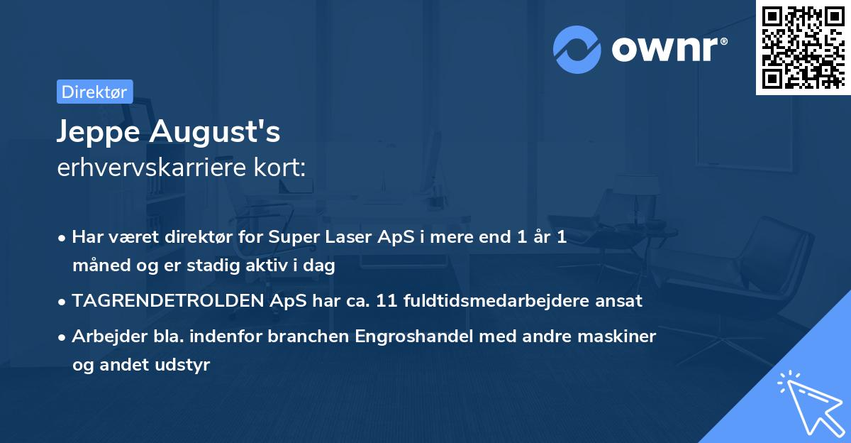 Jeppe August's erhvervskarriere kort