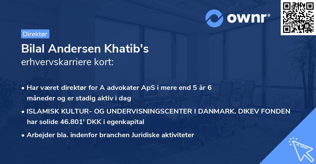 Bilal Andersen Khatib's erhvervskarriere kort
