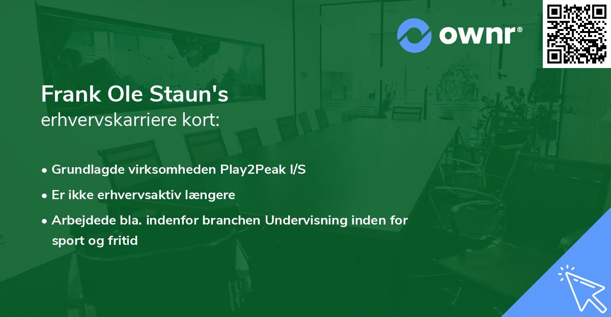 Frank Ole Staun's erhvervskarriere kort
