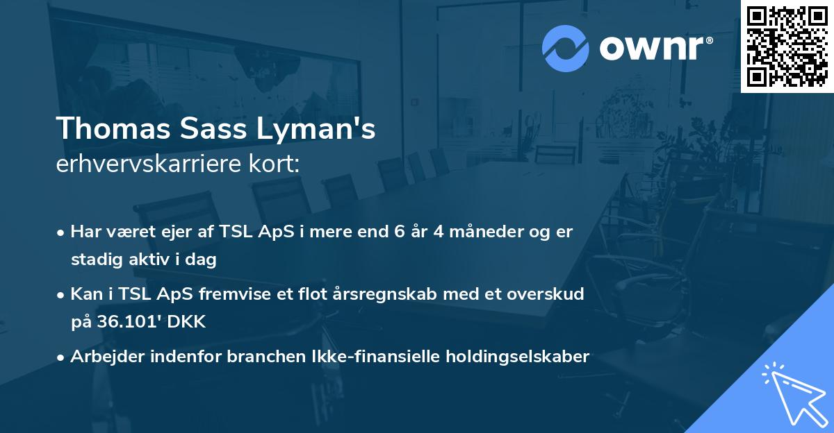 Thomas Sass Lyman's erhvervskarriere kort