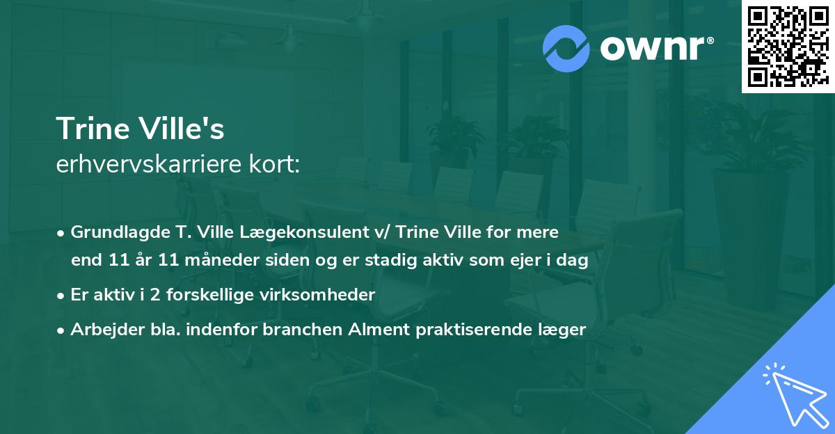 Trine Ville's erhvervskarriere kort