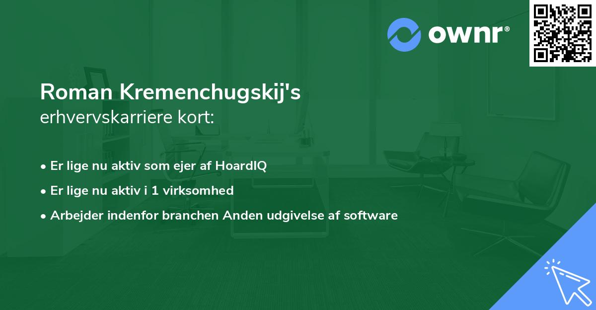 Roman Kremenchugskij's erhvervskarriere kort