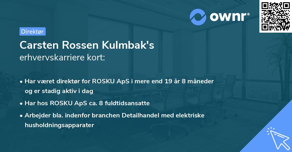 Carsten Rossen Kulmbak's erhvervskarriere kort