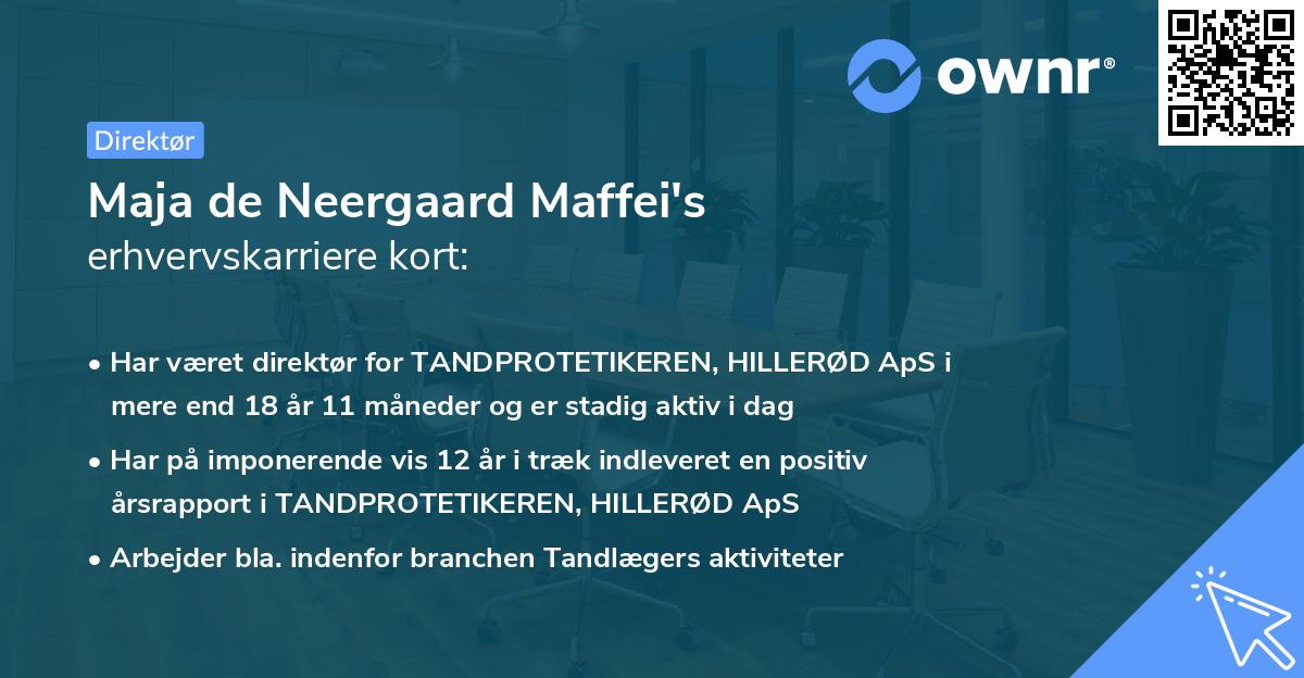 Maja de Neergaard Maffei's erhvervskarriere kort