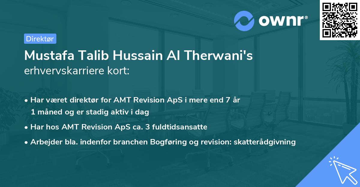 Mustafa Talib Hussain Al Therwani's erhvervskarriere kort