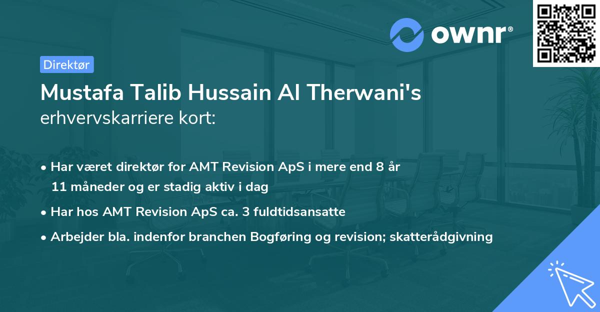 Mustafa Talib Hussain Al Therwani's erhvervskarriere kort