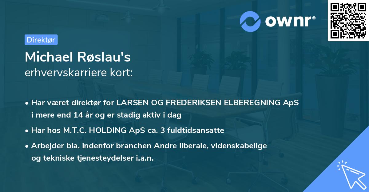 Michael Røslau's erhvervskarriere kort
