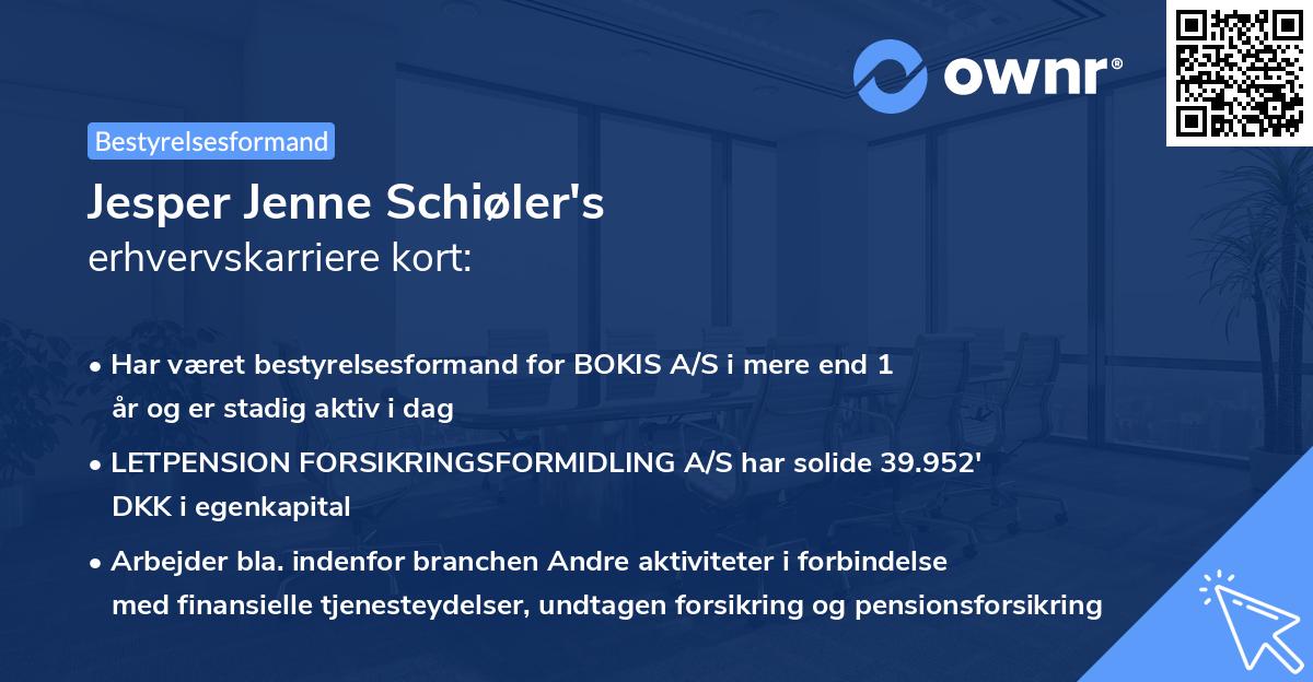 Jesper Jenne Schiøler's erhvervskarriere kort