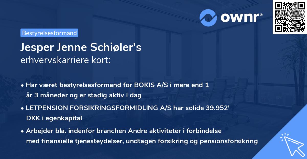 Jesper Jenne Schiøler's erhvervskarriere kort