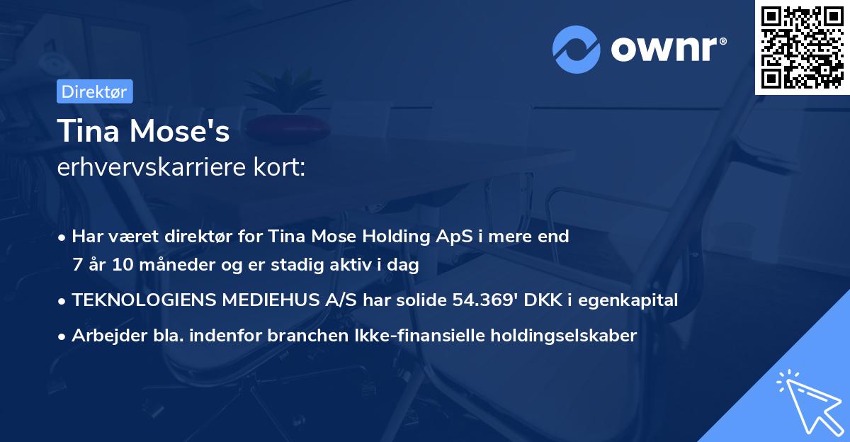 Tina Mose's erhvervskarriere kort